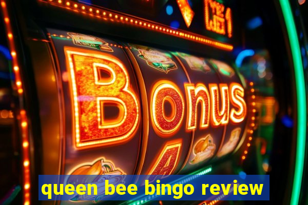 queen bee bingo review