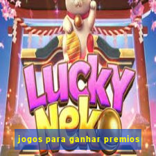 jogos para ganhar premios