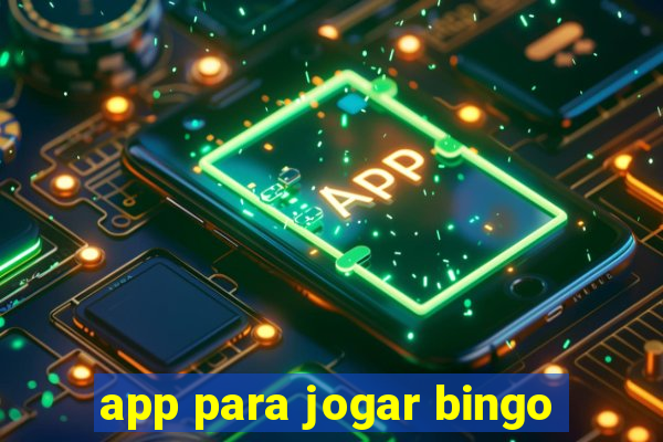 app para jogar bingo