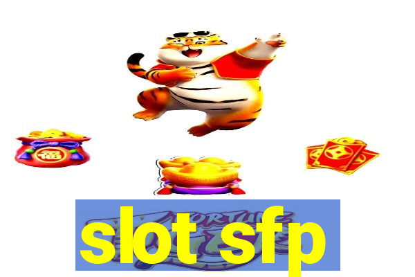 slot sfp