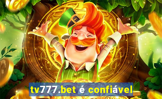 tv777.bet é confiável