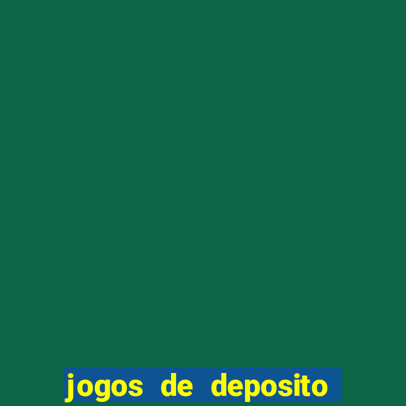 jogos de deposito de 1 real