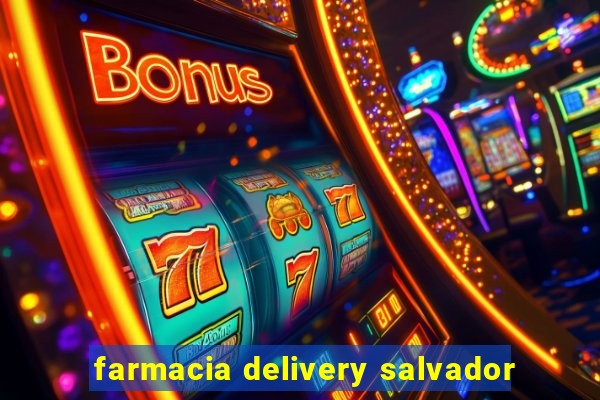 farmacia delivery salvador