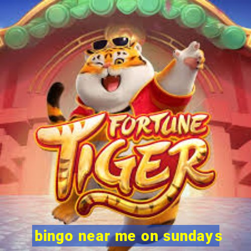 bingo near me on sundays