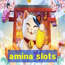 amina slots