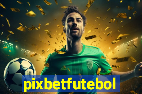 pixbetfutebol