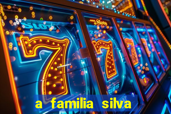 a familia silva gosta de jogar bingo em casa