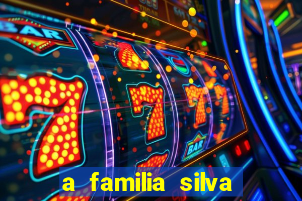 a familia silva gosta de jogar bingo em casa