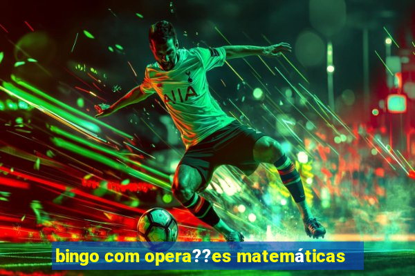 bingo com opera??es matemáticas