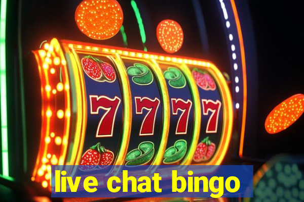 live chat bingo