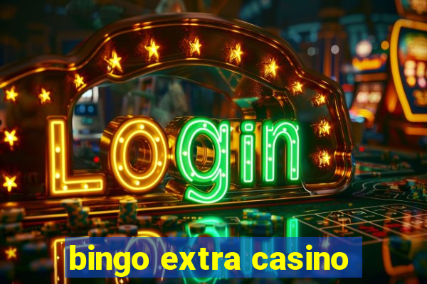 bingo extra casino