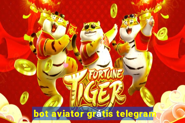 bot aviator grátis telegram