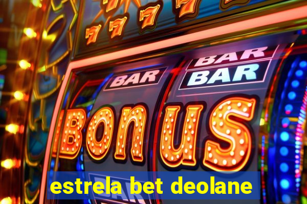 estrela bet deolane