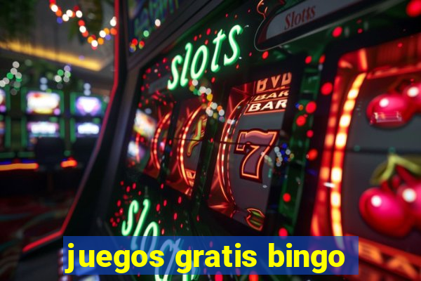 juegos gratis bingo