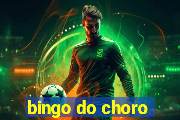 bingo do choro