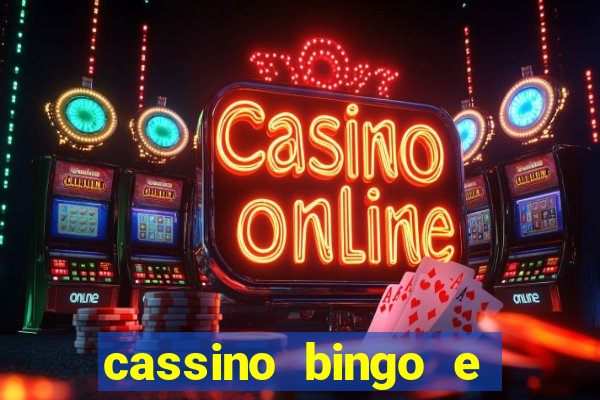 cassino bingo e jogo do bicho