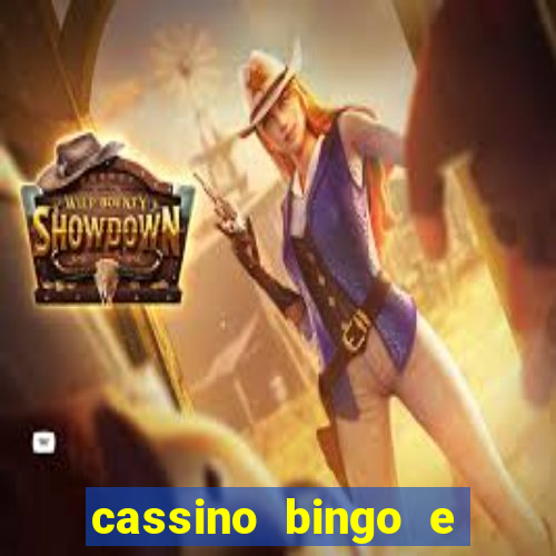 cassino bingo e jogo do bicho