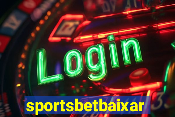 sportsbetbaixar