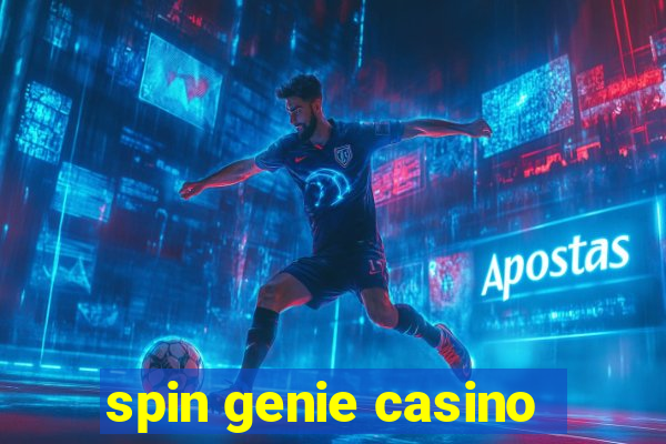 spin genie casino