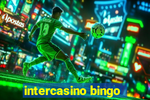 intercasino bingo