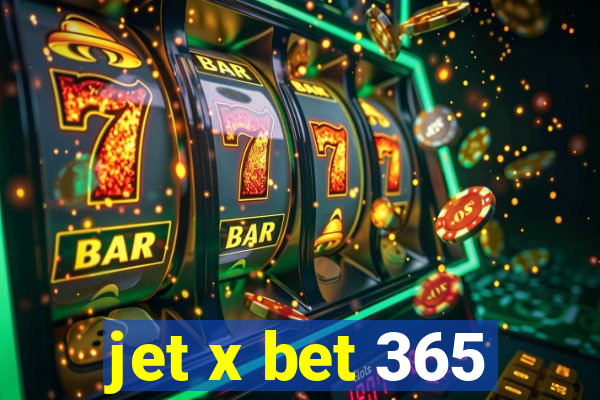 jet x bet 365