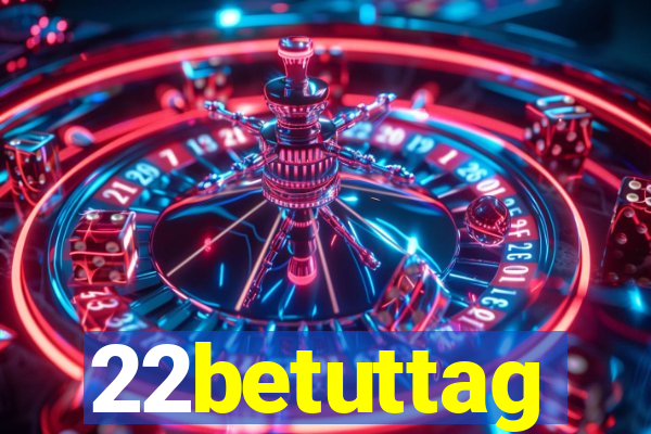 22betuttag