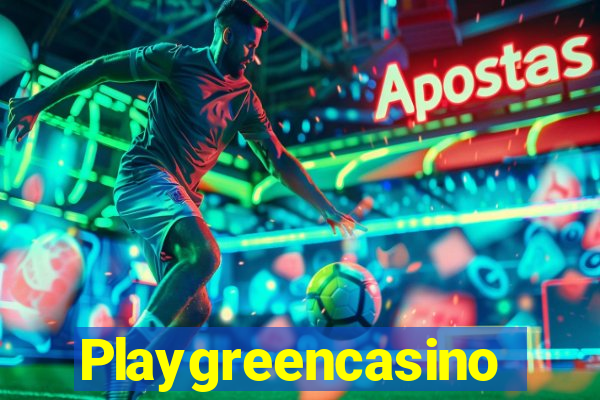 Playgreencasino