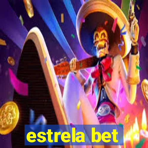 estrela bet