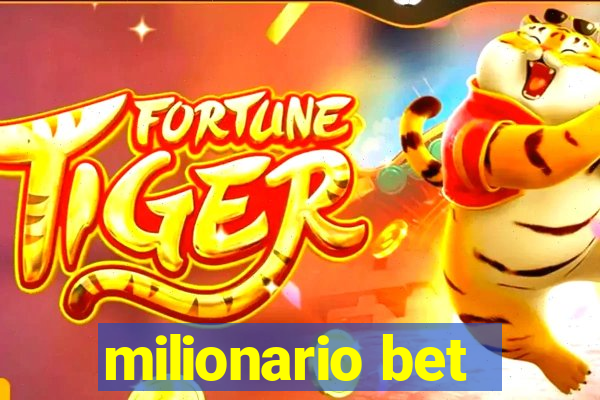 milionario bet