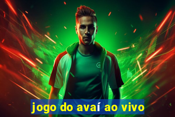 jogo do avaí ao vivo