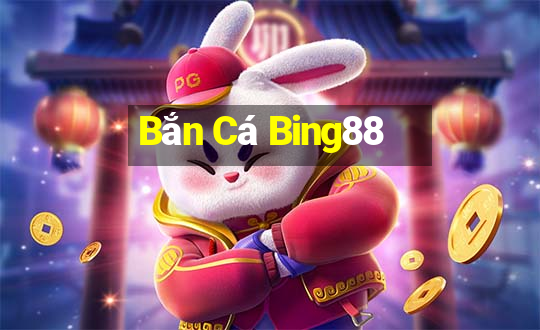 Bắn Cá Bing88